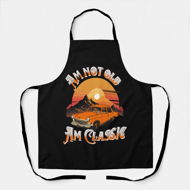 am not old am classic apron (Front)