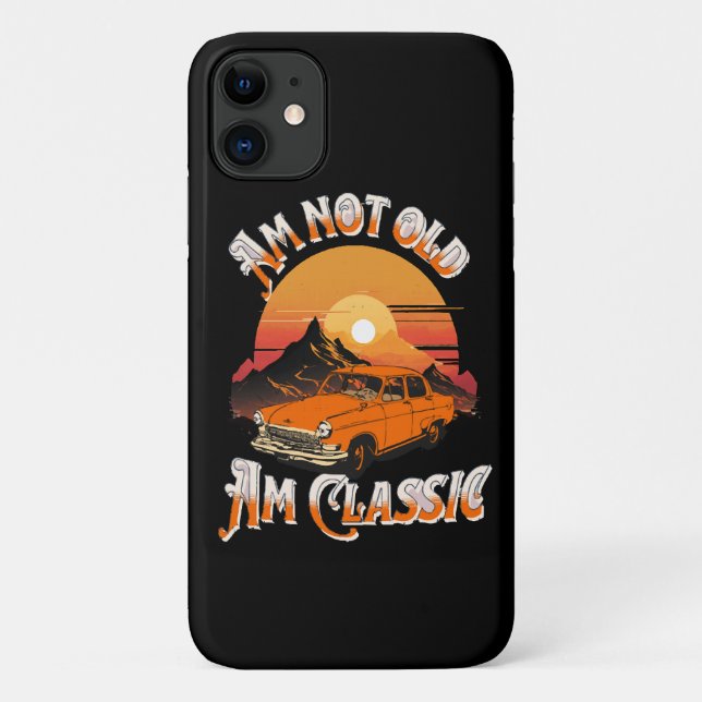 am not old am classic Case-Mate iPhone case (Back)