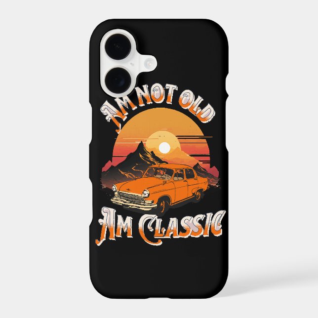 am not old am classic iphone case (Back)