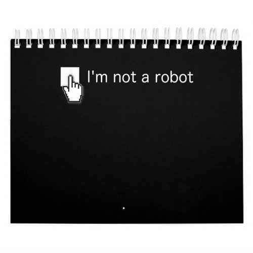 Am Not Robot  Funny Computer Programmer Geek Gift Calendar