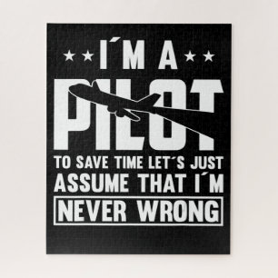 Am Pilot To Save Time I´m Never Wrong For A Pillot Jigsaw Puzzle