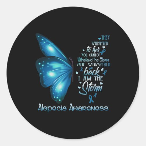 Am The Storm Alopecia Awareness Butterfly  Classic Round Sticker