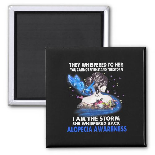 Am The Storm Alopecia Awareness  Magnet