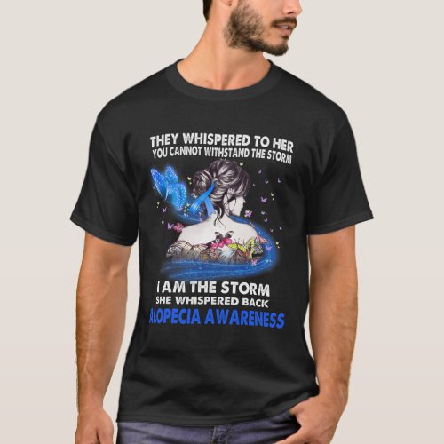 Am The Storm Alopecia Awareness  T_Shirt