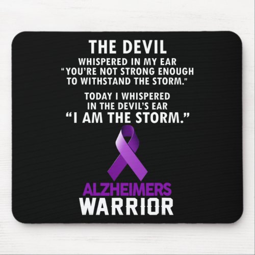 Am The Storm Alzheimerheimer Warrior  Mouse Pad