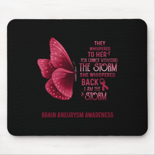 Am The Storm Brain Aneurysm Awareness Butterfly 1  Mouse Pad