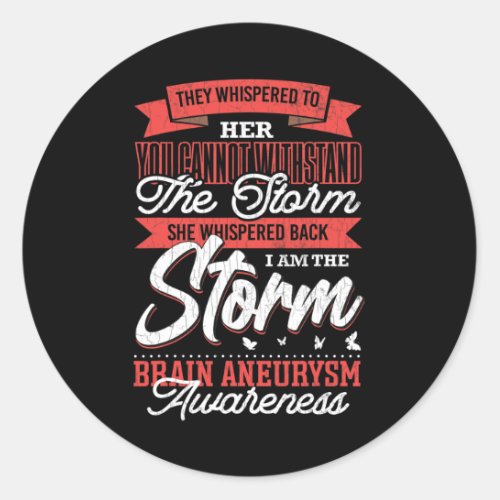 Am The Storm Brain Aneurysm Awareness Support Grap Classic Round Sticker