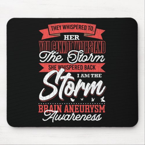 Am The Storm Brain Aneurysm Awareness Support Grap Mouse Pad