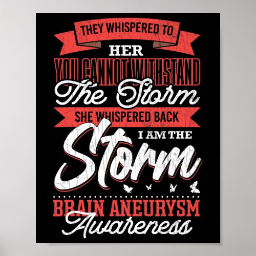 Am The Storm Brain Aneurysm Awareness Support Grap Poster