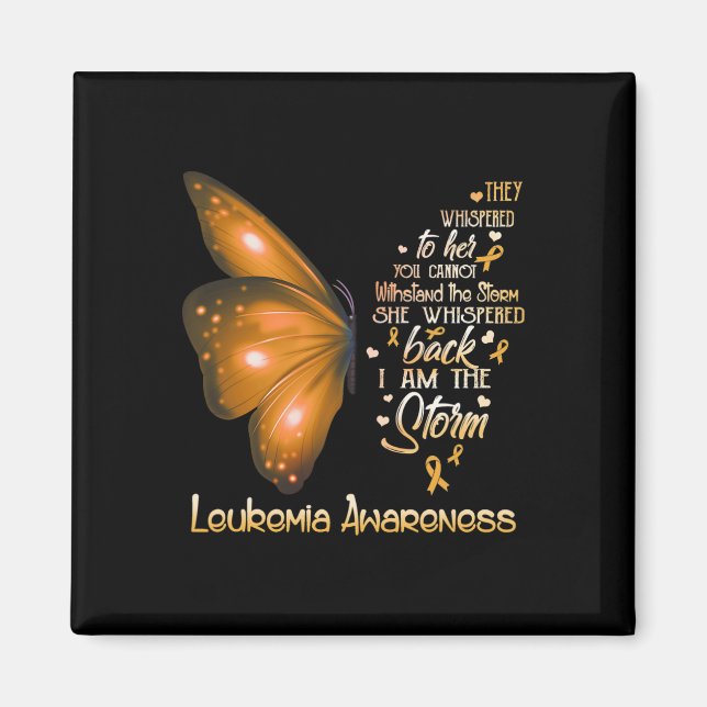 Am The Storm Leukemia Awareness Butterfly  Magnet (Front)