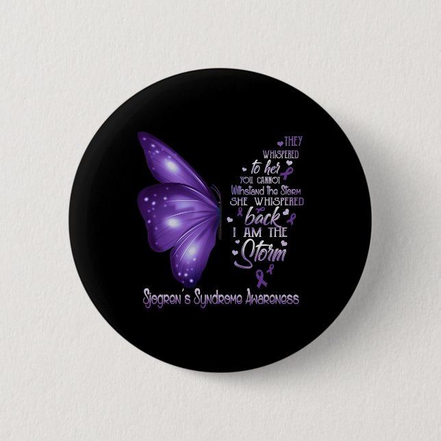 Am The Storm Sjogren's Syndrome Awareness Butterfl Button (Front)