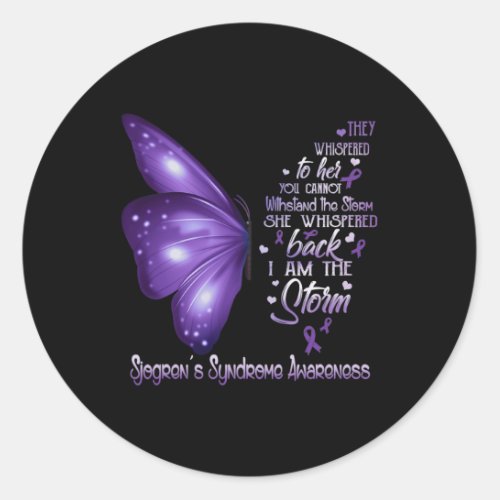 Am The Storm Sjogrens Syndrome Awareness Butterfl Classic Round Sticker
