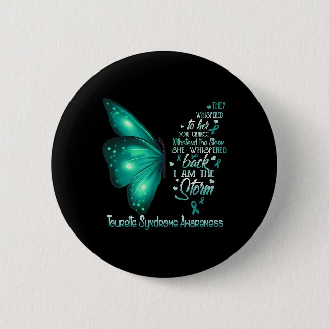 Am The Storm Tourette Syndrome Awareness Butterfly Button (Front)