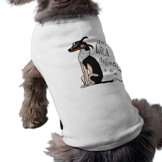 "Am Wild Animal" Dog shirt (Back)
