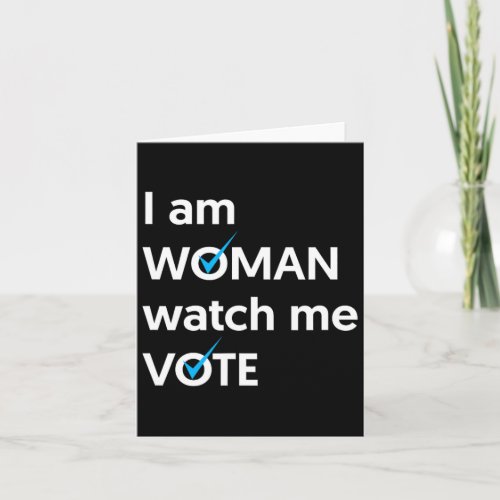 Am Woman Watch Me Vote 2024 Blue Wave Vote  Card