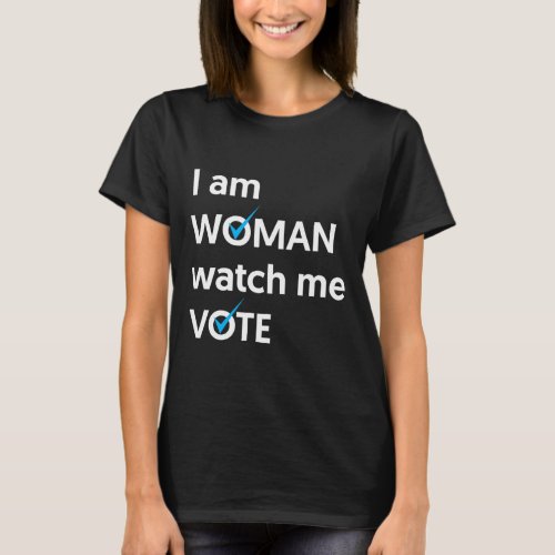 Am Woman Watch Me Vote 2024 Blue Wave Vote  T_Shirt