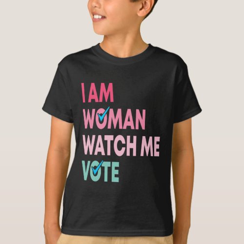 Am Woman Watch Me Vote Funny Feminist Gift Women  T_Shirt