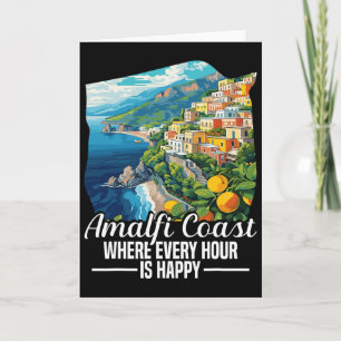Amalfi Coast Vacay Italy Vacation Happy Amalfi Coa Card