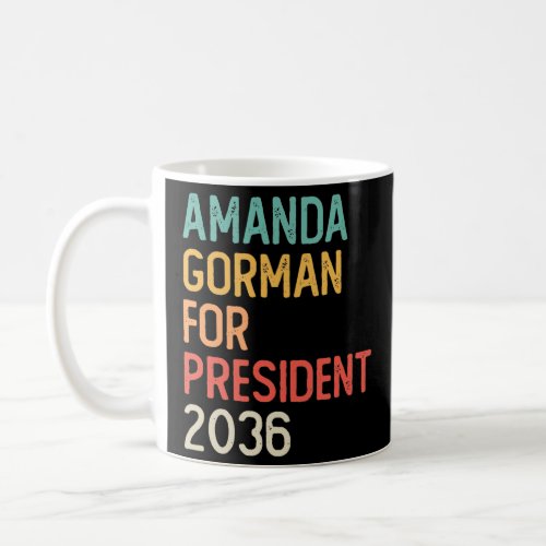 Amanda Gorman for President 2036 Coffee Mug
