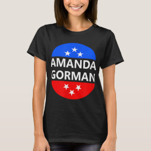 Amanda Gorman Poet Poem Inauguration 2021 Day Janu T-Shirt