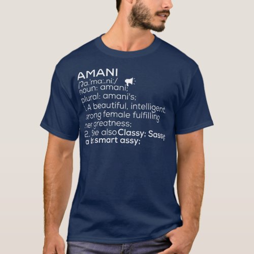 Amani Name Amani Definition Amani Female Name Aman T_Shirt