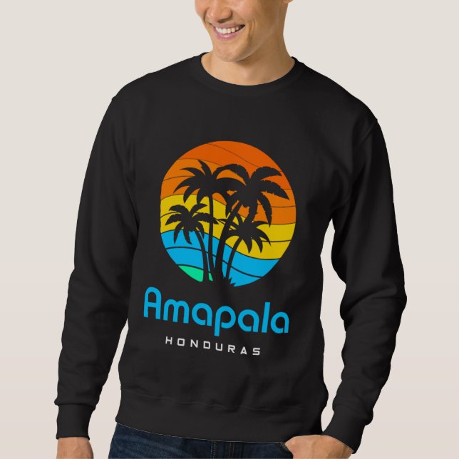 Amapala Honduras Sweatshirt (Front)