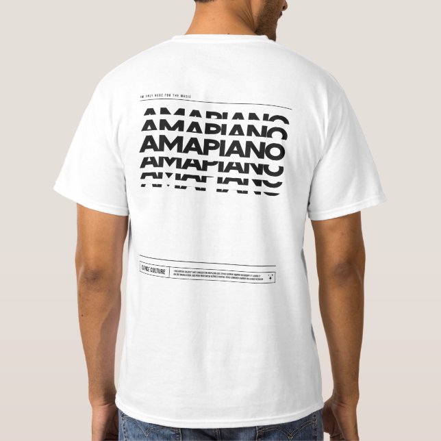 Amapiano Your Ears will Thank You T-shirt (Back)