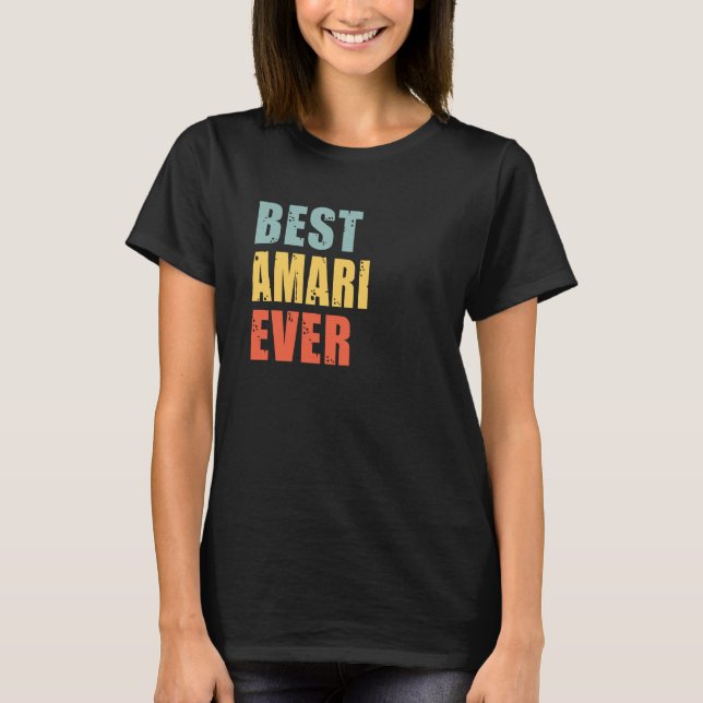 Amari Best Ever Amari T-Shirt (Front)