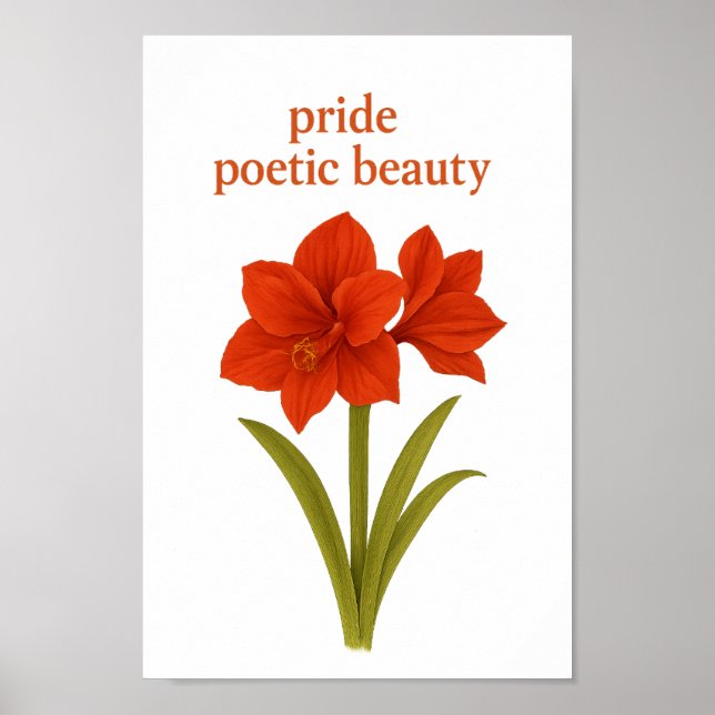 Amaryllis — Pride, poetic beauty Poster (Front)