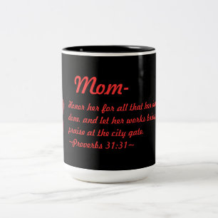 Amaryllis Proverbs 31:31 Two-Tone Coffee Mug