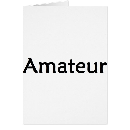 Amateur Card