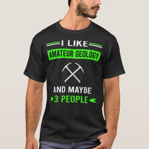 Amateur Geology Geologist Rockhounding Rockhound T-Shirt