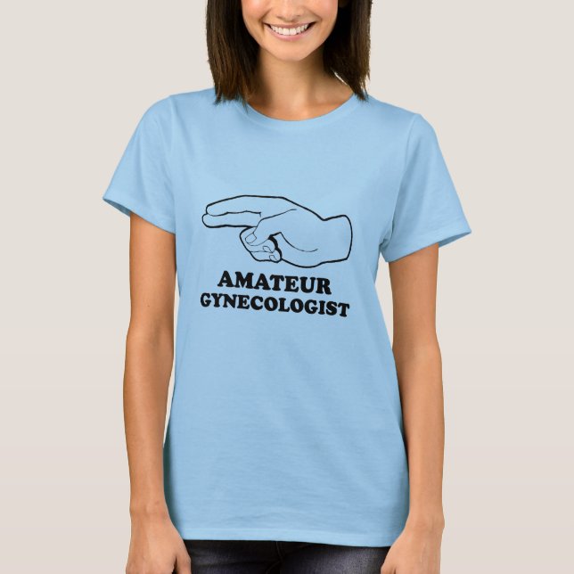 Amateur Gyno T-Shirt (Front)