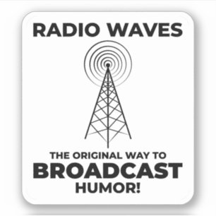 Amateur Ham Radio Operator Funny Saying Sticker