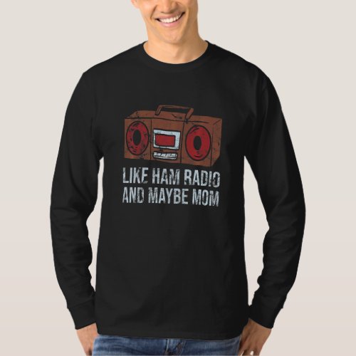 Amateur Hamradio Operateur  3 T_Shirt