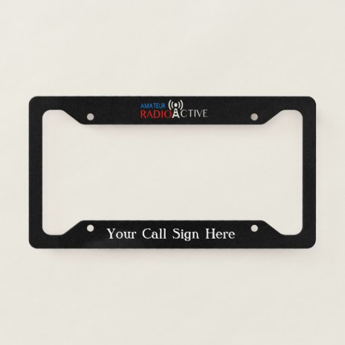 Amateur Radio Active  License Plate Frame