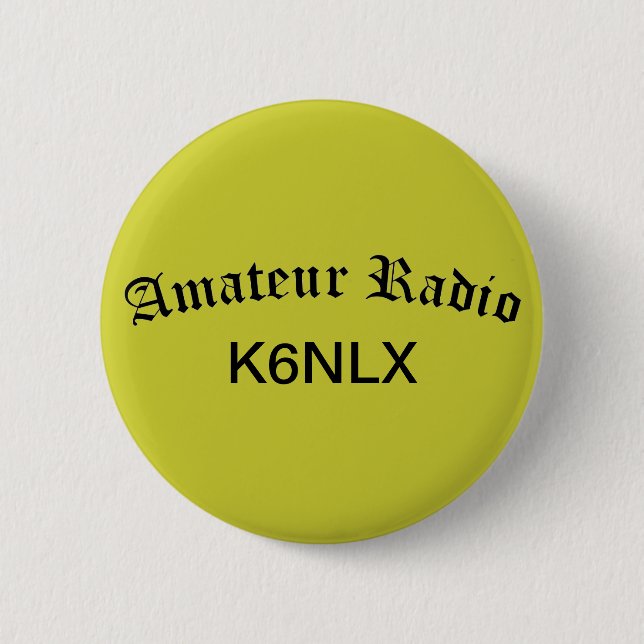 Amateur Radio and Call Sign Button (Front)
