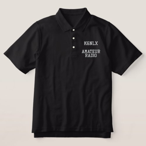 Amateur Radio Call Sign Embroidered Polo Shirt