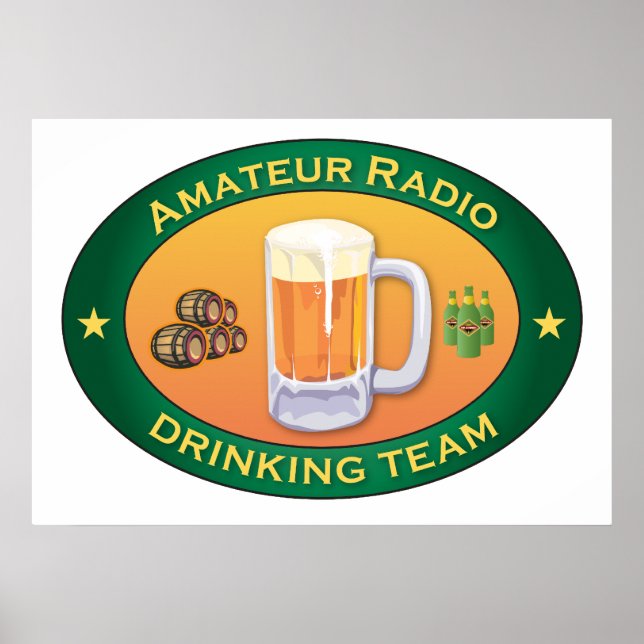 Amateur Radio Drinking Team Poster (Front)