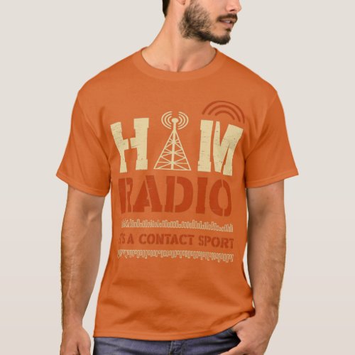 Amateur Radio Ham Radio Operator  8  T_Shirt