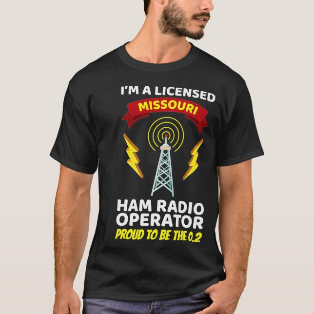 Amateur Radio Operator Funny Ham Radio Missouri T-Shirt (Front)
