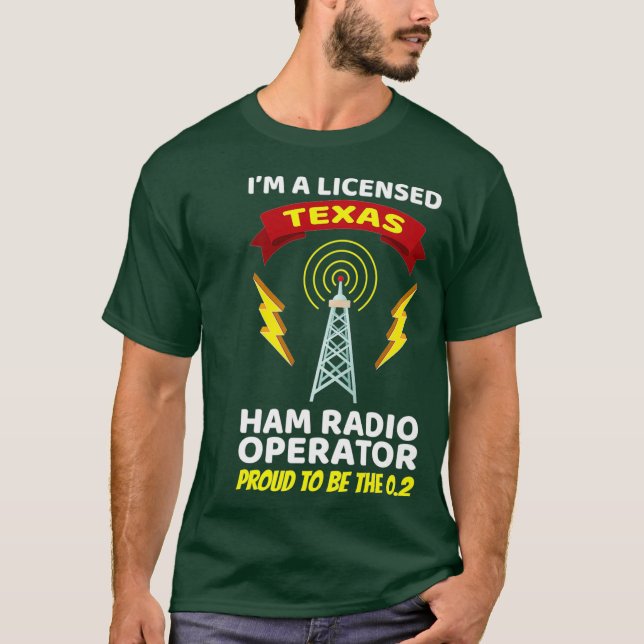 Amateur Radio Operator Funny Ham Radio Texas T-Shirt (Front)