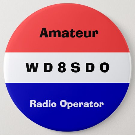 Amatuer Radio Operator Badge Pinback Button