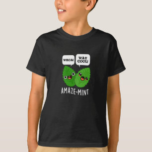 Amaze-mint Funny Mint Leaves Pun Dark BG T-Shirt