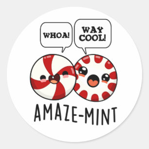 Amaze-mint Funny Peppermint Pun Classic Round Sticker