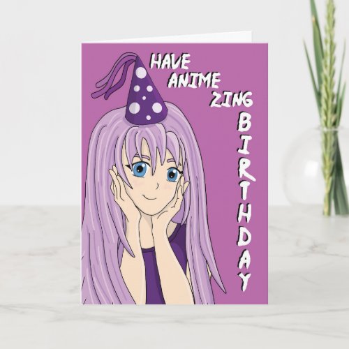 Amazing Anime Zing Birthday Card