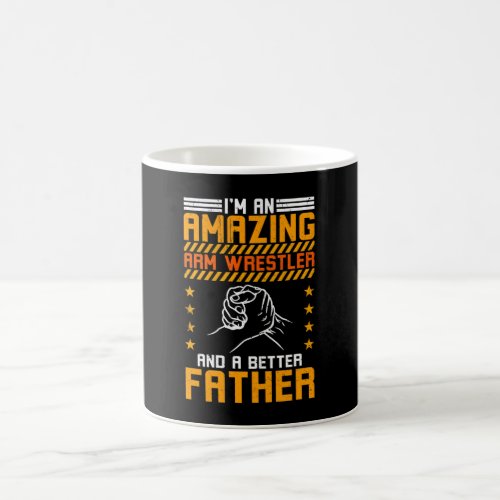 Amazing Armwrestling Father Coffee Mug