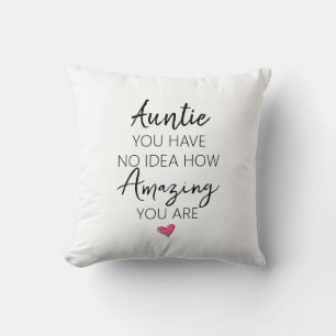 Amazing Auntie Birthday Appreciation Quote Throw Pillow