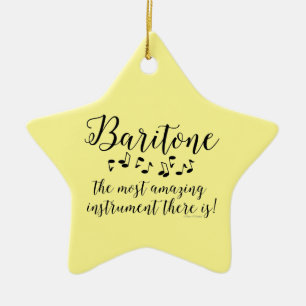 Amazing Baritone  Ceramic Ornament