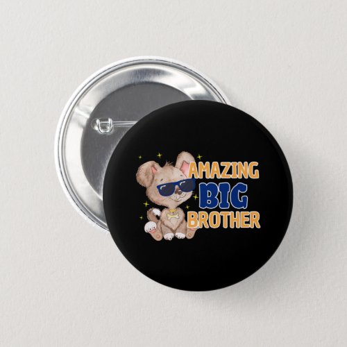 Amazing Big Brother Cool Dog Button